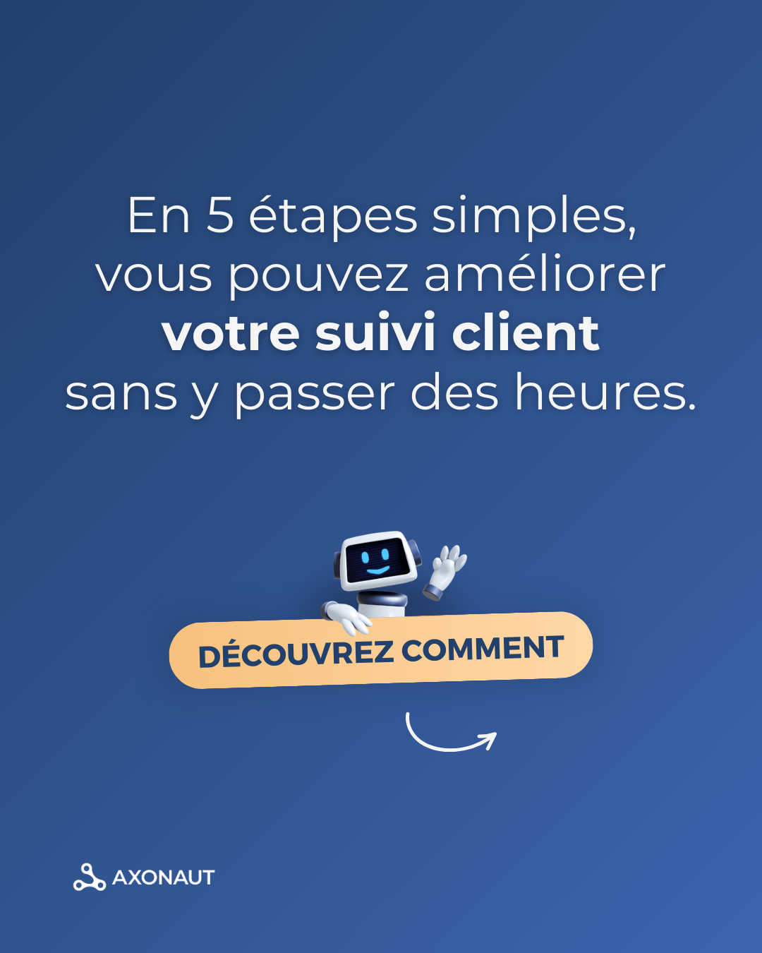 Publication Axonaut sur le suivi client, page 1 sur 7